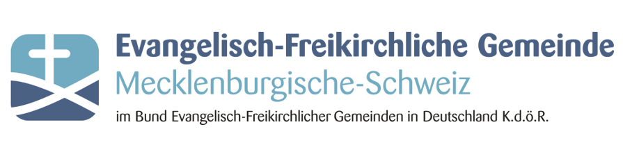 Evangelisch-Freikirchliche Gemeinde Mecklenburgische Schweiz